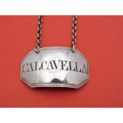 Calcavella silver wine label London 1791 Thomas Hyde